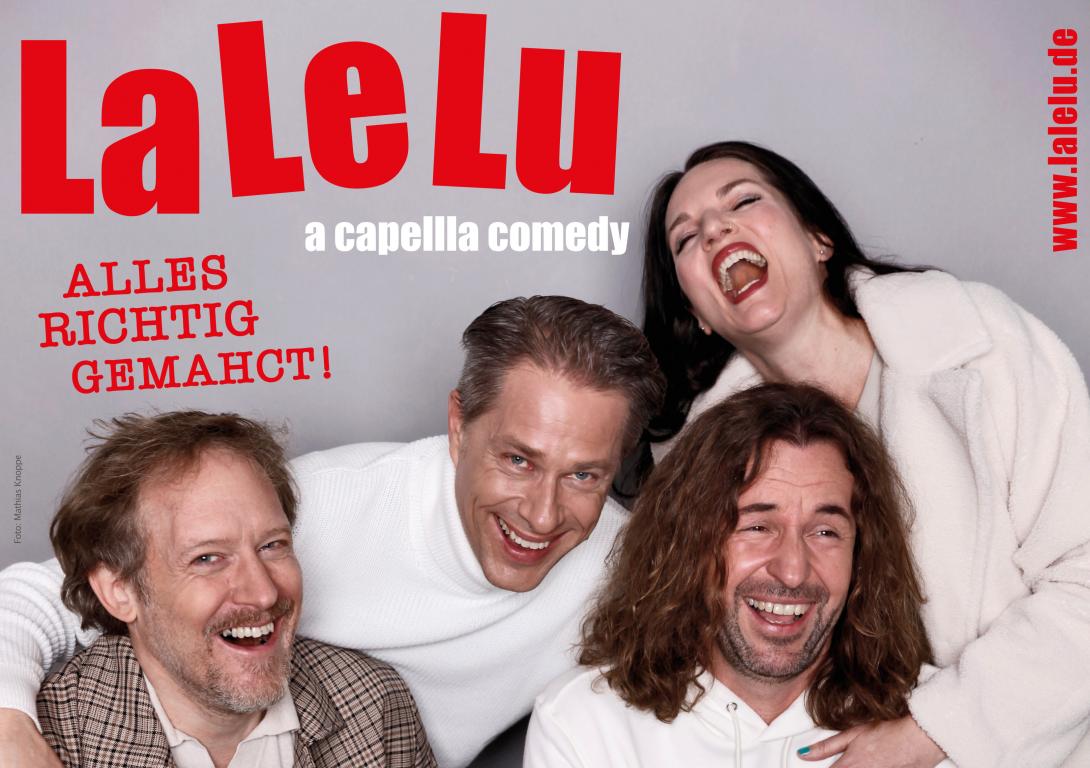 "Alles richtig gemahct!", das aktuelle Programm über die Wahrheit von LaLeLu a capellla comedy. Foto: Mathias Knoppe