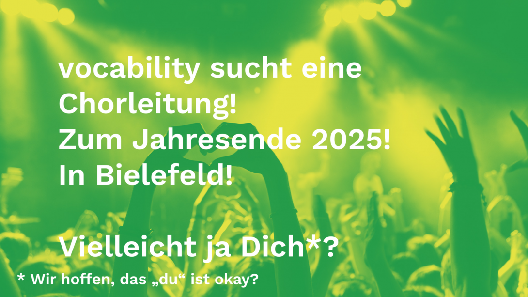 vocability sucht Chorleitung